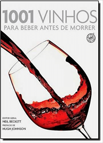 Capa do livro 1001 Vinhos para beber antes de morrer