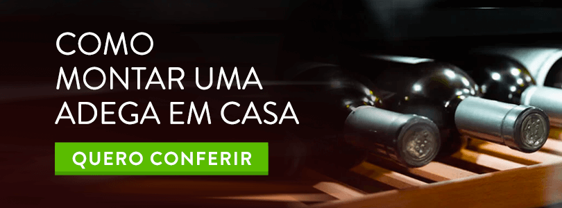 Banner para acessar o conteúdo sobre como montar uma adega em casa