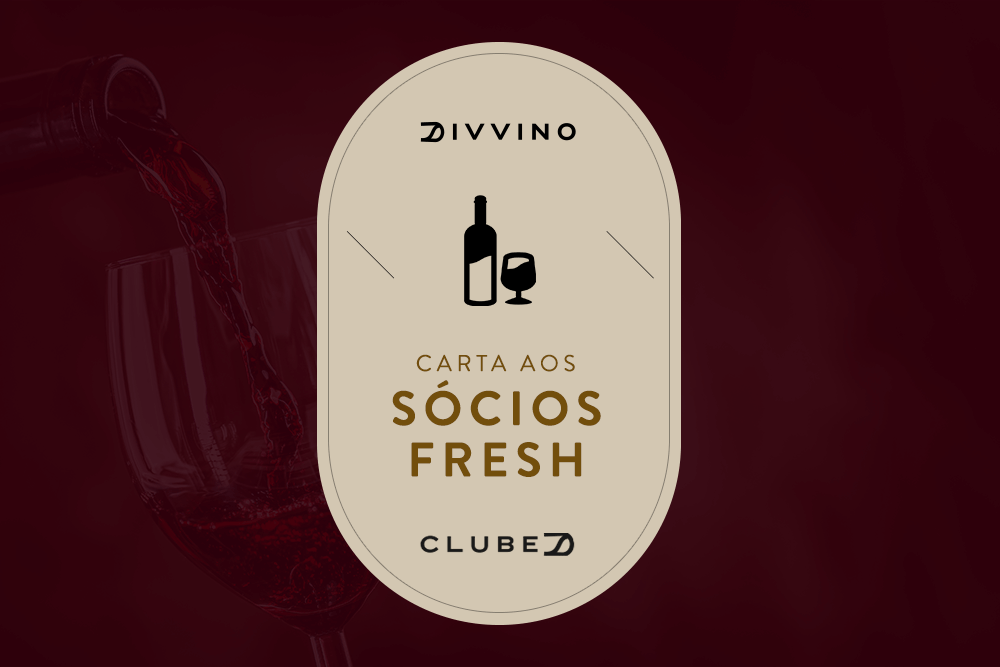 Carta Aos Sócios ClubeD Fresh Do Divvino