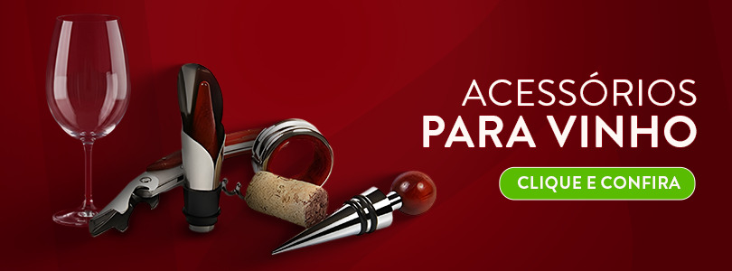 Banner final acessórios e taças vinho.